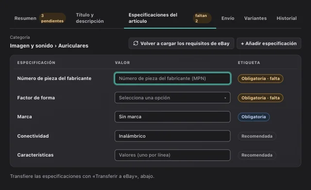 Captura de pantalla de eOptima «Especificaciones del artículo»: Especificaciones obligatorias y recomendadas por categoría de eBay: los huecos se ven al instante.