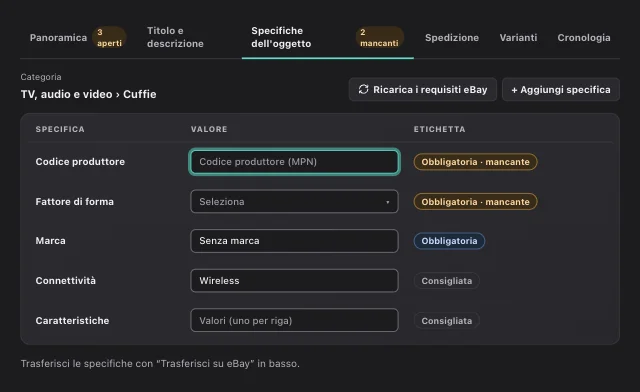Screenshot di eOptima “Specifiche dell'oggetto”: Specifiche obbligatorie e consigliate per categoria eBay: le lacune si vedono subito.